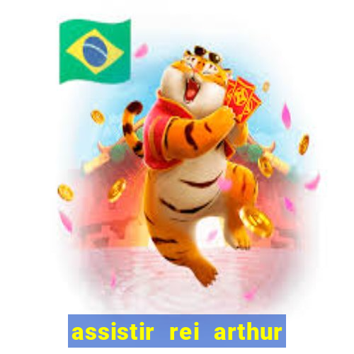 assistir rei arthur 2004 topflix